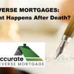 Reverse Mortgage What Happens After Death in California